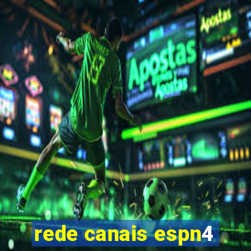 rede canais espn4